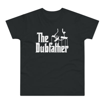 The Dubfather T-Shirt (Standard Weight)