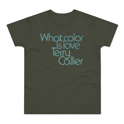What Color Is Love Terry Callier Maglietta Peso Medio