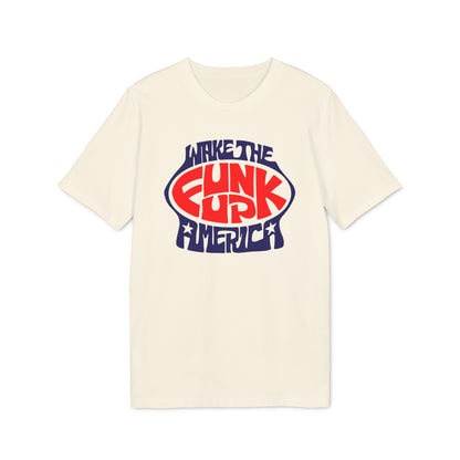 Wake The Funk Up Maglietta in Cotone Biologico