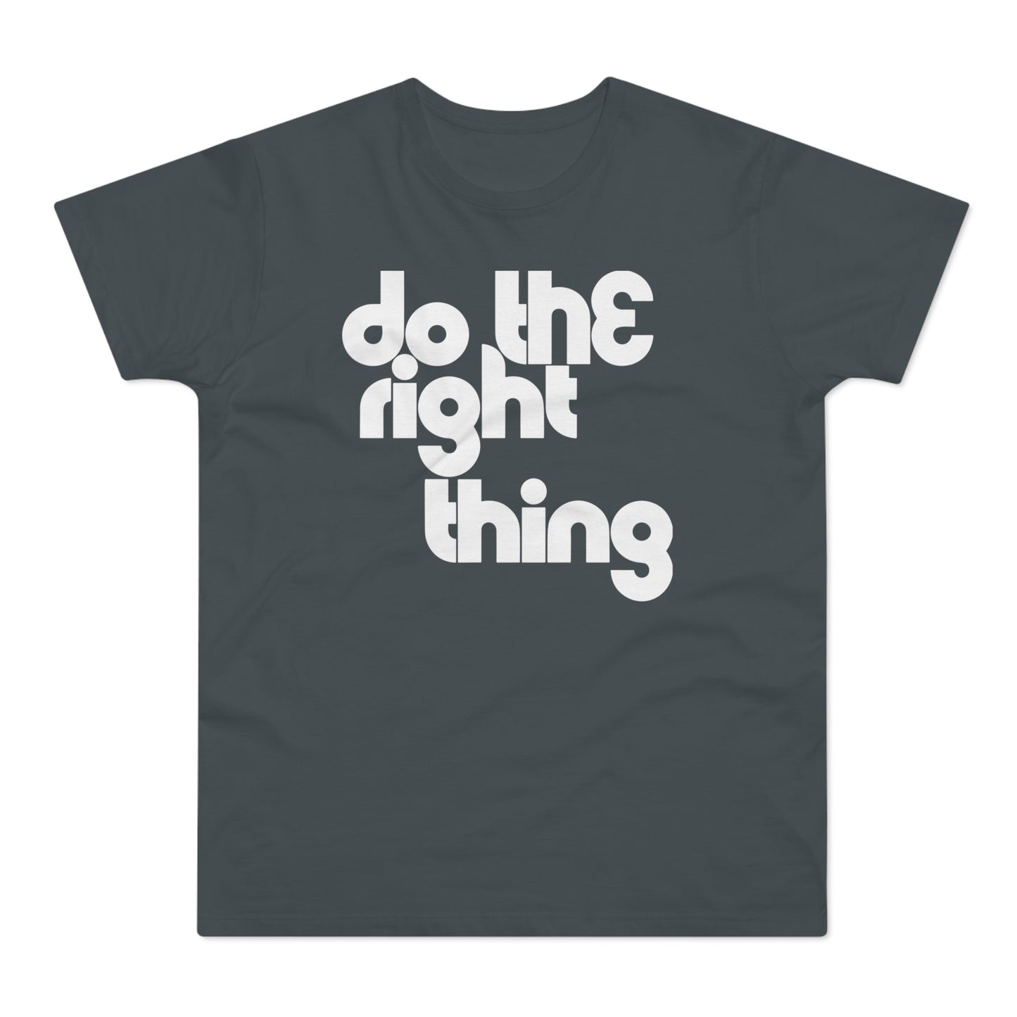Do The Right Thing Maglietta Peso Medio