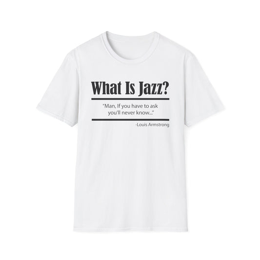 What Is Jazz? Maglietta - Leggera